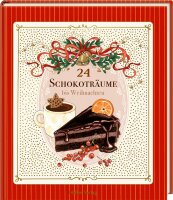 24 Schokoträume bis Weihnachten – Ein kulinarischer Adventskalender