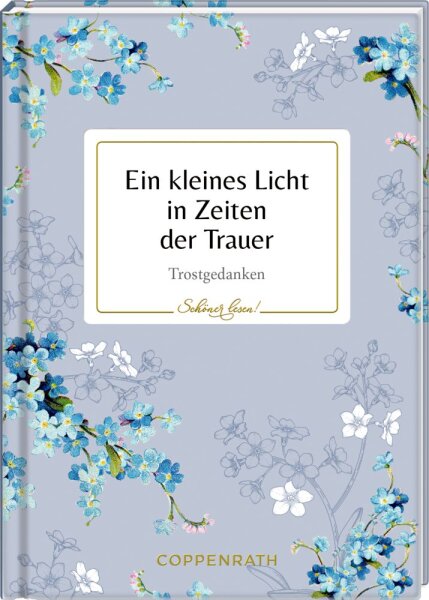 Coppenrath Schöner lesen! No. 60 – Ein kleines Licht in Zeiten der Trauer