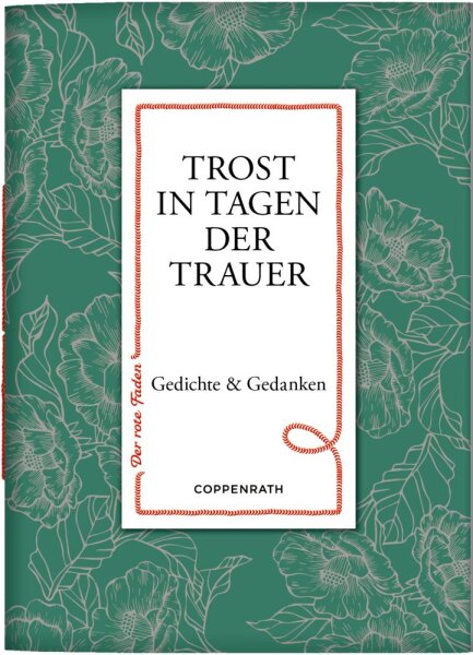 Coppenrath Der rote Faden No. 199 – Trost in Tagen der Trauer