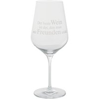 räder Weinglas „Der beste Wein ist der, den...