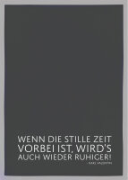17;30 Geschirrtuch Wenn die stille Zeit vorbei ist 50...