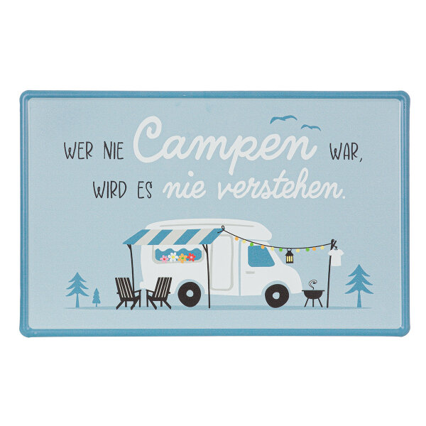 Wer nie Campen...